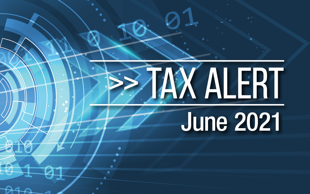 June 2021 Tax Alert